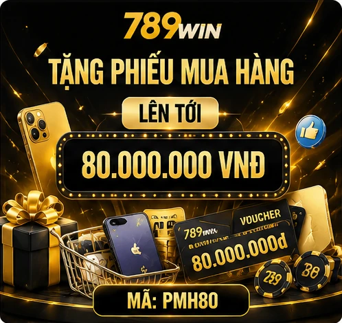 789win tặng phiếu mua hàng