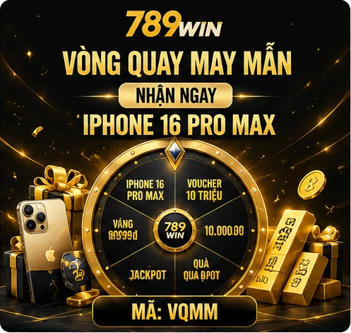 789win vòng quay may mắn